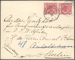 DSWA VS 47d Paar BRIEF, 1896, 10 Pf. Lebhaftlilarot Im Senkrechten Paar Mit Stempel SWAKOPMUND Auf Brief Nach Berlin, Pr - Africa Tedesca Del Sud-Ovest