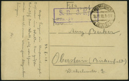 DP TÜRKEI 1918, Feldpost-Ansichtskarte Von NEUHAMMER Mit Soldatenbriefstempel Nach Oberstein, Pracht - Deutsche Post In Der Türkei