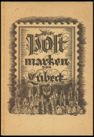 PHIL. LITERATUR Die Ostmarken Von Lübeck, Ein Historischer Abriss, Von Josef Herzog, 1947 Erschienen, Kleines Büchlein,  - Philatélie Et Histoire Postale