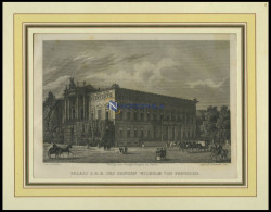 BERLIN: Palais Des Prinzen Von Preußen, Stahlstich Von Loeillot/Finden Um 1833 - Prenten & Gravure