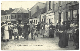 SAINT VALERIEN - Un Jour De Marché - Saint Valerien