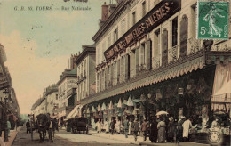 FRANCE - Tours  - Rue Nationale -  Grand Bazar Et Nouvelles Galeries - Animé - Carte Postale Ancienne - Tours