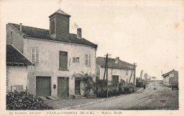 FRANCE - Meurthe Et Moselle - La Lorraine Illustrée - Ville En Vermois - Mairie - Ecole -  Carte Postale Ancienne - Nancy