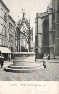 BELGIQUE - Anvers - Puits De Quinten Matsys -  Carte Postale Ancienne - Antwerpen