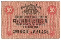 50 CENTESIMI CASSA VENETA DEI PRESTITI OCCUPAZIONE AUSTRIACA 02/01/1918 BB/SPL - Occupazione Austriaca Di Venezia