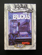 Lithuanian Book / Juozas Erlickas Knyga 1998 - Cultural