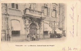 FRANCE - Var - Toulon - La Mairie - Cariatide De Puget - Carte Postale Ancienne - Toulon