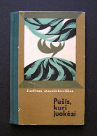 Lithuanian Book / Pušis Kuri Juokėsi 1971 - Cultura