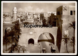 ÄLTERE POSTKARTE TRIPOLI INGRESSO CITTA VECCHIA LIBYA LIBIA LIBYEN Tripolis Libiya Postcard Cpa Ansichtskarte AK - Libye