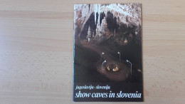 Dr.Valter Bohinec/Dr.Ales Bebler.Show Caves In Slovenia - Europa