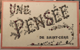 Une Pensée De SAINT-CERE (Lot) Avec Paillettes - Voyagé 1908 (2 Scans) Aurélie Ayroles, 232 Rue St-Denis, Paris - Saint-Céré