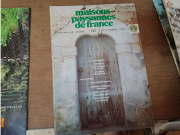 131 // MAISONS PAYSANNES DE FRANCE  / 1998 / VARIETE DE L'ARCHITECTURE CHARENTAISE.... - Maison & Décoration