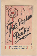 Livre - Fritz Stephan Im Radio Vorträj, Ballade Un Scnirichle Gspass Un Ernst In Elsässische Vers - Alsace