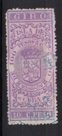 España / Spain, Isla De Cuba ~ 1885, Revenue Postal Tax Fiscal, Coat Of Arms, Giro, 10 C. Peso, Purple - Cuba (1874-1898)