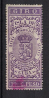 España / Spain, Isla De Cuba ~ 1885, Revenue Postal Tax Fiscal, Coat Of Arms, Giro, 10 C. Peso, Purple - Cuba (1874-1898)