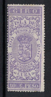 España / Spain, Isla De Cuba ~ 1885, Revenue Postal Tax Fiscal, Coat Of Arms, Giro, 10 C. Peso, Purple - Cuba (1874-1898)