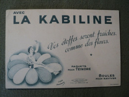 BUVARD LA KABILINE. 1955. ILLUSTRE D APRES MAUCOURT VOS ETOFFES SERONT FRAICHES COMME DES FLEURS. - Produits Ménagers