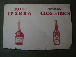 BUVARD LIQUEUR IZARRA / ARMAGNAC CLOS DES DUCS. ANNEES 50 / 60 - Licores & Cervezas