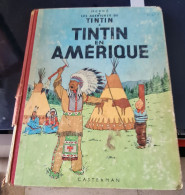 TINTIN  EN AMERIQUE - Hergé