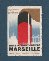 France - Vignette - Foire International De Marseille - Exposiciones Filatelicas