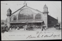 76 - LE HAVRE -  La Gare  - Animée  Voiture Tramway    (Précurseur) - Estaciones