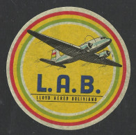 BOLIVIA - L. A. B. - LLOYD AEREO BOLIVIANO - Luggage Label D = 8,5 Cm (see Sales Conditions) 08624 - Etichette Da Viaggio E Targhette