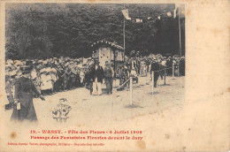 CPA 52 WASSY / FETE DES FLEURS / 4 JUILLET 1909 / PASSAGE DES FANTAISIES FLEURIES DEVANT LE JURY - Sonstige & Ohne Zuordnung