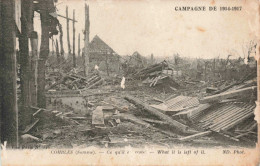 FRANCE - Somme - Combles - Campagne De 1914 -1917 - Ce Qu'il En Reste - What It Is Left Of It - Carte Postale Ancienne - Combles