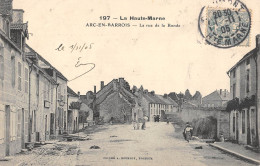 CPA 52 ARC EN BARROIS / LA RUE DE LA BONDE - Arc En Barrois