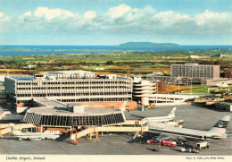 Aviation * Dublin Airport , Ireland * Irland Avion - 1946-....: Moderne