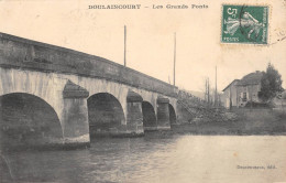 CPA 52 DOULAINCOURT / LES GRANDS PONTS - Sonstige & Ohne Zuordnung