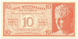 10 DRACME CASSA MEDITERRANEA DI CREDITO PER LA GRECIA 1941 FDS-/FDS - Andere & Zonder Classificatie