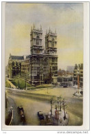 LONDON - WESTMINSTER ABBEY, The West Front And Towers,   "Oilette" Tuck's PC - Westminster Abbey