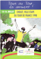 Delcampe - CHOLET - VILLE ETAPE DU TOUR DE FRANCE - JUILLET 1998 - Cholet