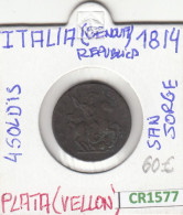 CR1577 MONEDA ITALIA 4 SOLDIS SAN JORGE 1814 PLATA VELLON BC - Autres & Non Classés