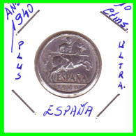 ESPAÑA ( EUROPA ) MONEDA 10 CTS. FRANCO 194O ESTADO ESPAÑOL COMPOSICIÓN ALUMINIO. EBC - 10 Centesimi