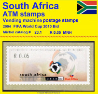 2004 Südafrika South Africa RSA Football Soccer FIFA World Cup 2010 Bid * ATM R 0.05 ** Frama Automatenmarken Automatici - Vignettes D'affranchissement (Frama)