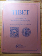 Hellrigl & Gabrisch: Tibet - Philatelic & Numismatic Bibliography, 1983, Print Run 300 Copies - Filatelie En Postgeschiedenis