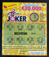 114 E, Lottery Tickets, Portugal, « Raspadinha », « Instant Lottery », « JOKER Pode Ganhar Até € 20.000 », Nº 552 - Billets De Loterie