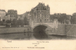 BELGIQUE -  Gand -Pont Du Pain Perdu - Chocolat Des Patrons Patissiers - Carte Postale Ancienne - Gent