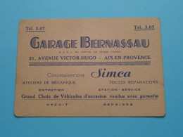 Garage BERNASSAU Tél 3.07 ( Conc. SIMCA ) Av. Victor Hugo 21 > AIX-en-Provence ( Voir / Zie Scan ) ! - Cartes De Visite