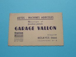 Garage VALLON ( Autos - Machine Agricoles ) Bésayes Drôme Tél N° 8 ( Voir / Zie Scan ) ! - Cartes De Visite
