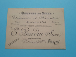 Anc. Mons HEBERT & POINTEAUX > E. BARDIN Succ. > Meubles De Style ( Tél 909-13 ) PARIS ( Voir / Zie Scan ) ! - Cartoncini Da Visita