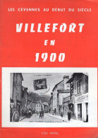 Livre - Les Cevennes Au Début Du Siècle, VILLEFORT En 1900, 16 Pages - Languedoc-Roussillon