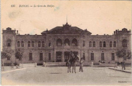 SYRIE  DAMAS  LA GARE  DU HEDJAZ - Syrie