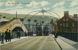 WALES PONTYPRIDD -The Old Bridge Tramways - Glamorgan
