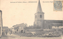 CPA 55 BETHINCOURT / RUE DERRIERE L'EGLISE - Other & Unclassified