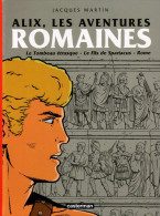 Alix Les Aventures Romaines - Alix