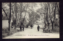 CPA 83 - VIDAUBAN - ROUTE DE LORGUES ET LE PONT D'ARGENS - Vidauban