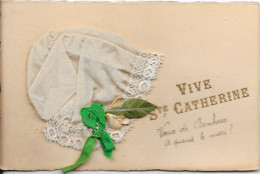 Vive Ste Catherine (bonnet En Tissus) - Sainte-Catherine